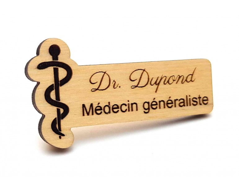 Badge M Dical Personnalis En Bois Petit Mod Le Caduc E M Decin