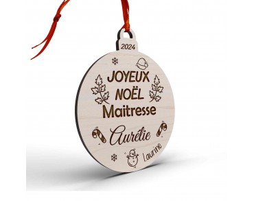 Boule de Noël en bois personnalisée maîtresse, maître, atsem, nounou